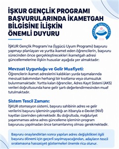 İŞKUR Gençlik Programı Başvurularında İkametgah Bilgisine İlişkin Önemli Duyuru